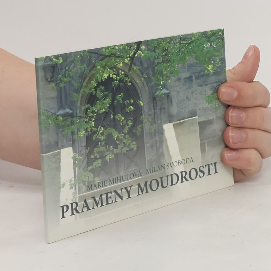 M. Mihulová Prameny moudrosti