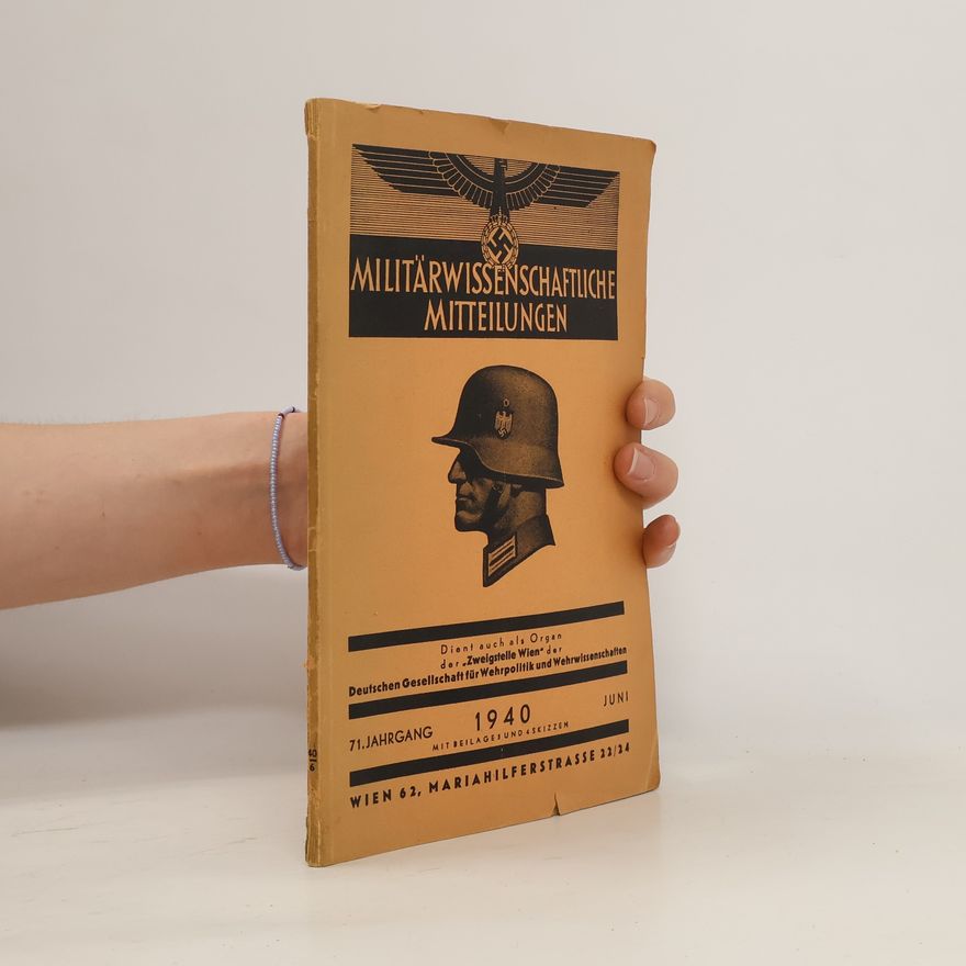 Kolektiv autorů Militärwissenschaftliche Mitteilungen. Juni 1940