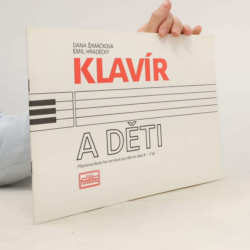Dana Šimáčková Klavír a děti