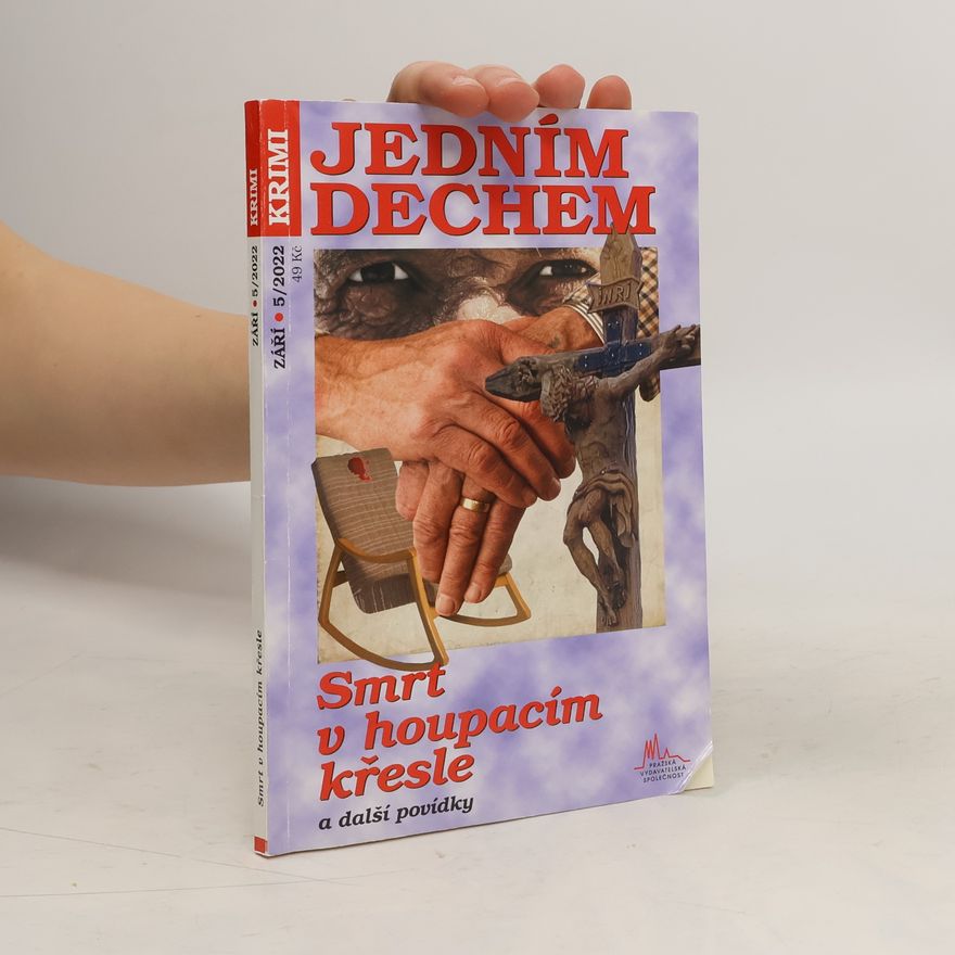 Autorenkollektiv Smrt v houpacím křesle a další krimi povídky