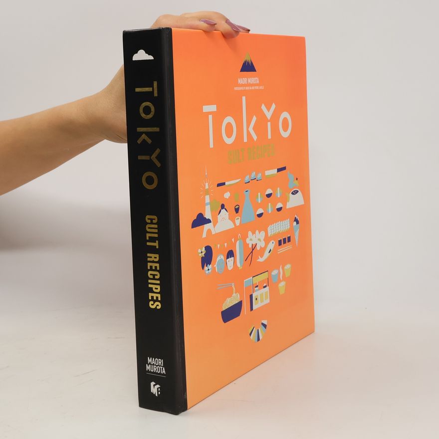 Maori Murota Tokyo Cult Recipes