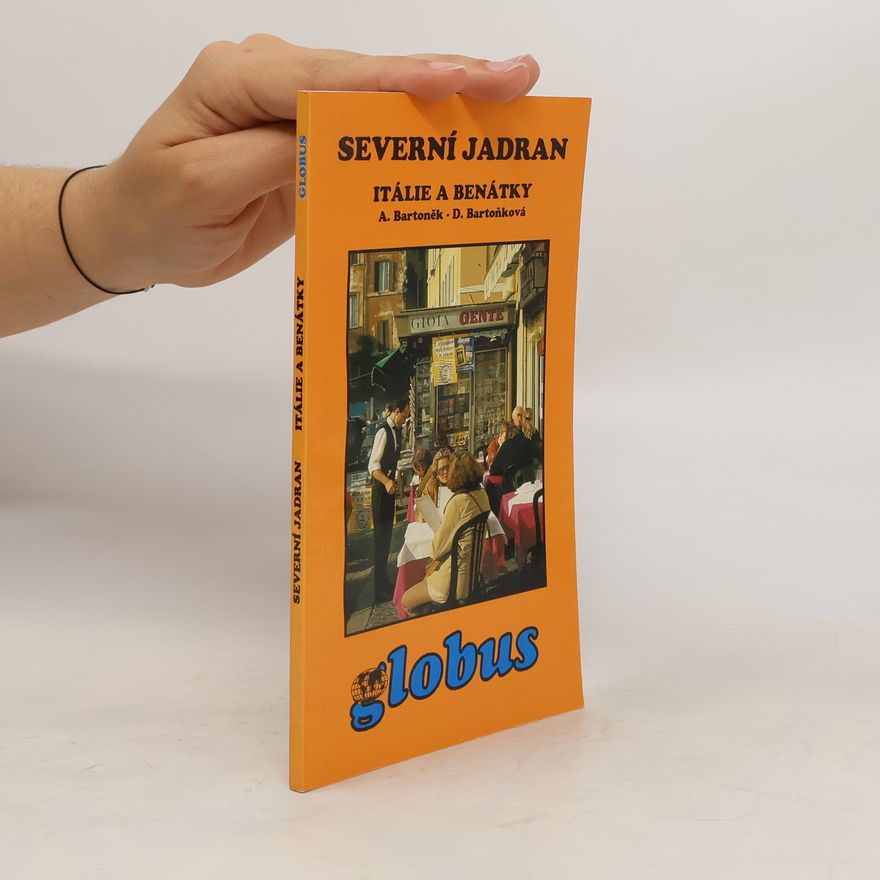 Kolektiv autorů Severní Jadran. Itálie a Benátky