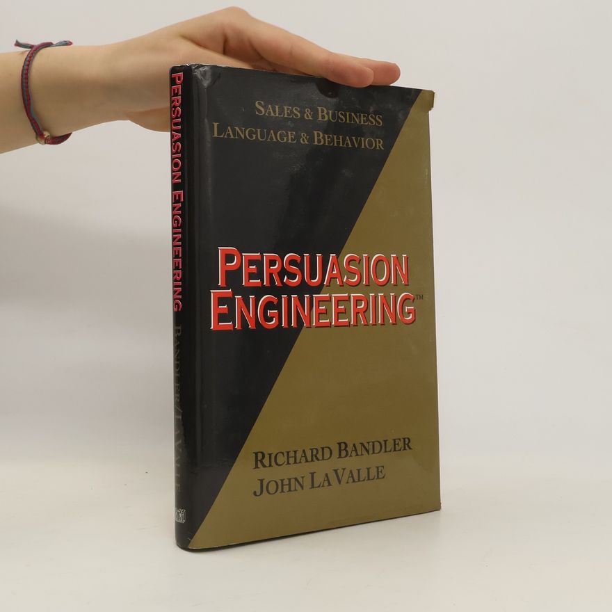 John La Valle Persuasion Engineering