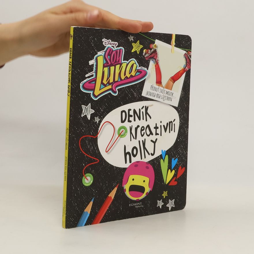 Walt Disney Soy Luna - Deník kreativní holky