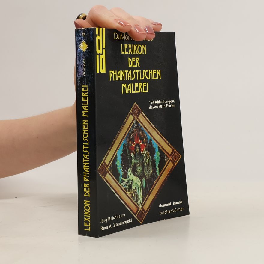Rein A. Zondrgeld DuMont's kleines Lexikon der Phantastischen Malerei