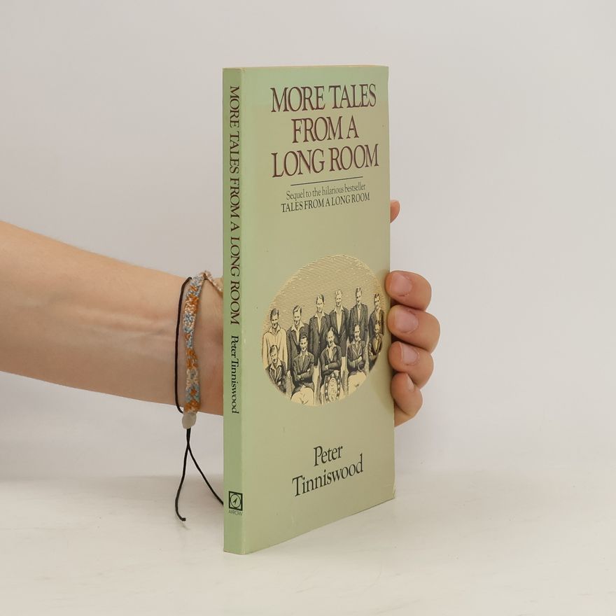 Peter Tinniswood More Tales from a Long Room