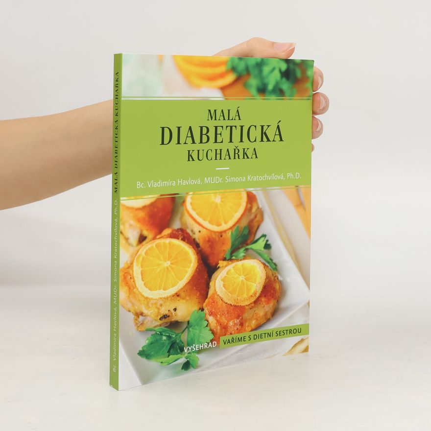 Simona Kratochvílová Malá diabetická kuchařka