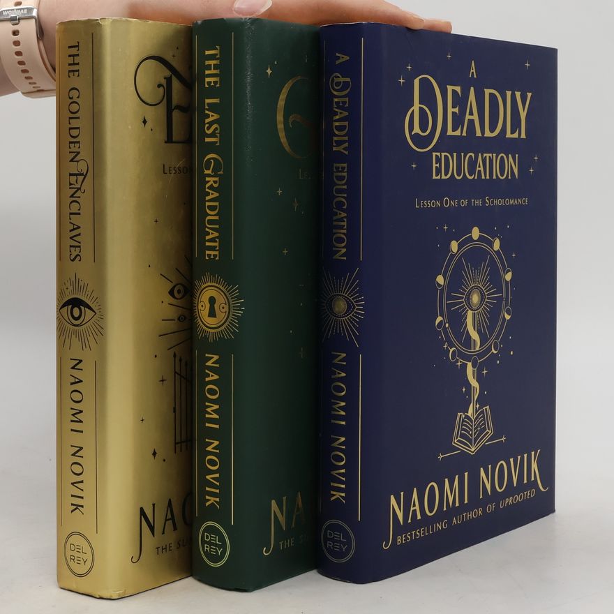 Naomi Novik Scholomance 1-3