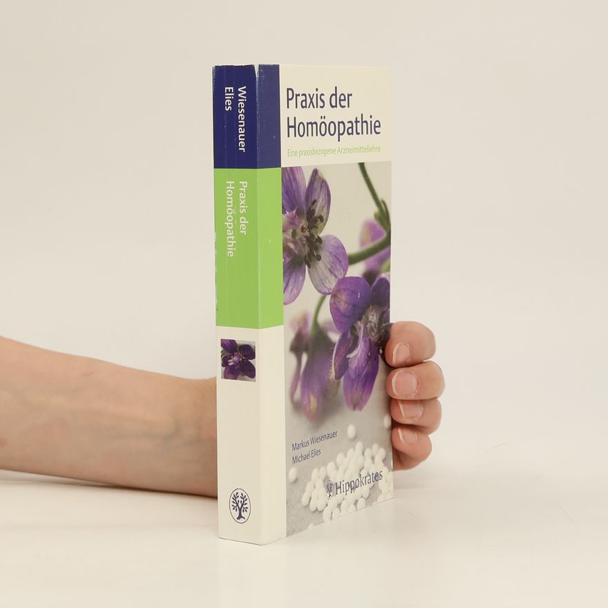 Markus Wiesenauer Praxis der Homöopathie