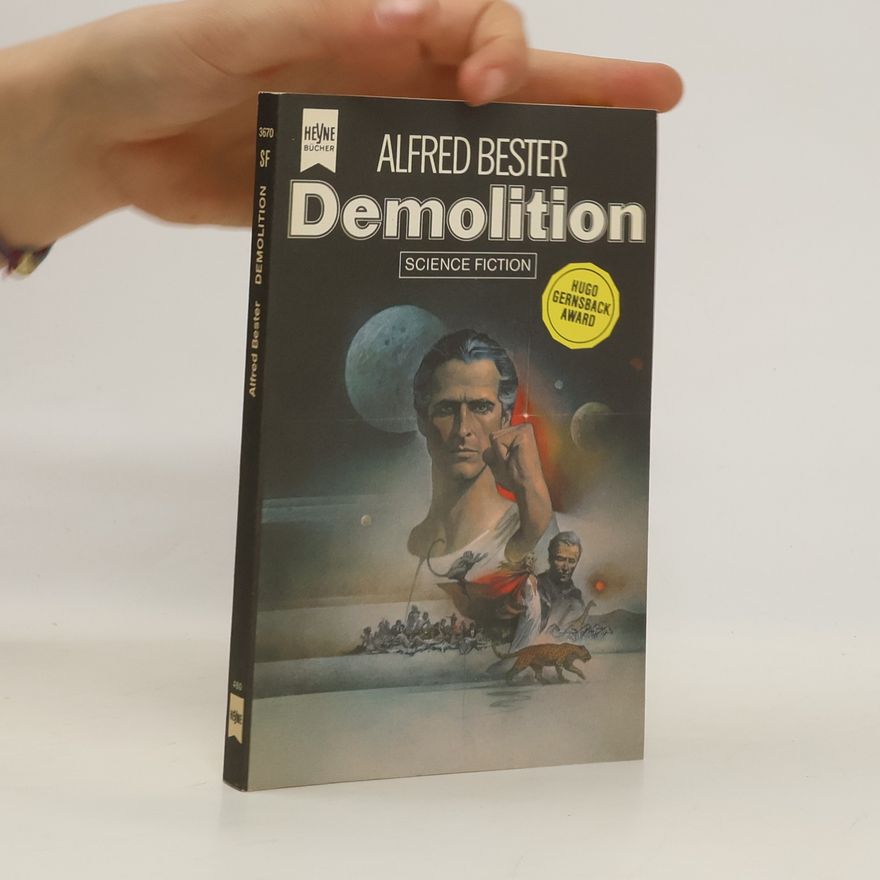 Alfred Bester Demolition. Roman.