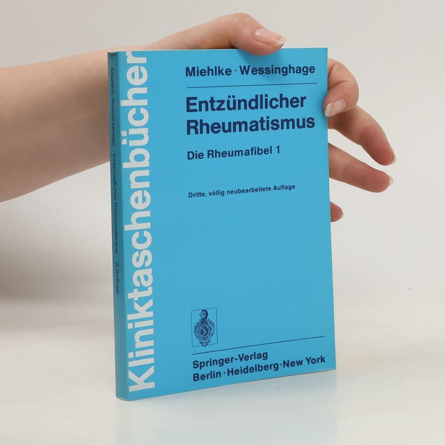 Klaus Miehlke Entzündlicher Rheumatismus