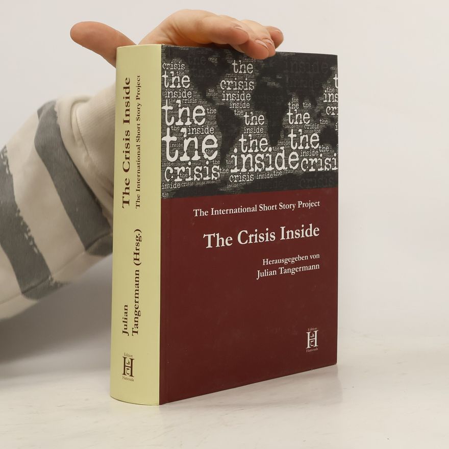 Julian Tangermann The Crisis Inside