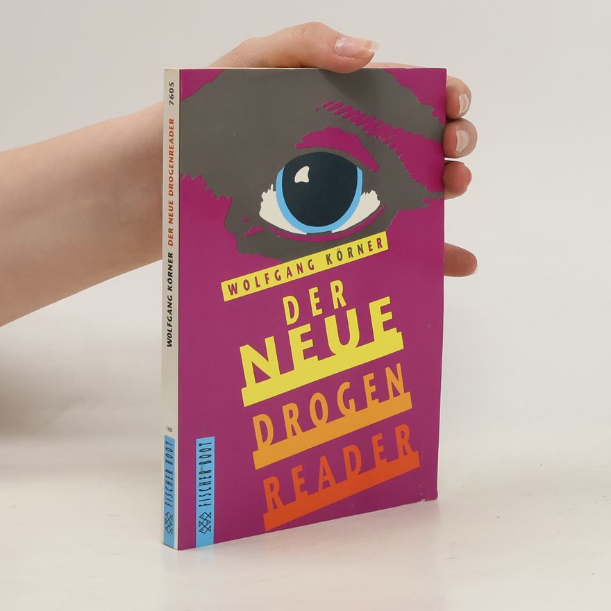 Wolfgang Körner Der neue Drogenreader
