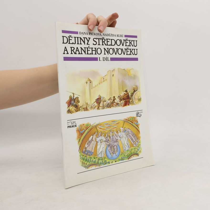 Naďa Kubů Dějiny středověku a ranného novověku I. díl