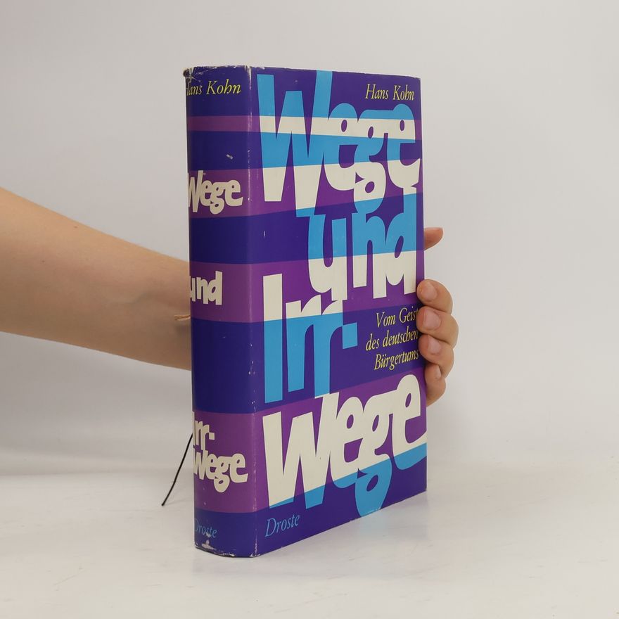 Hans Kohn Wege und Irrwege