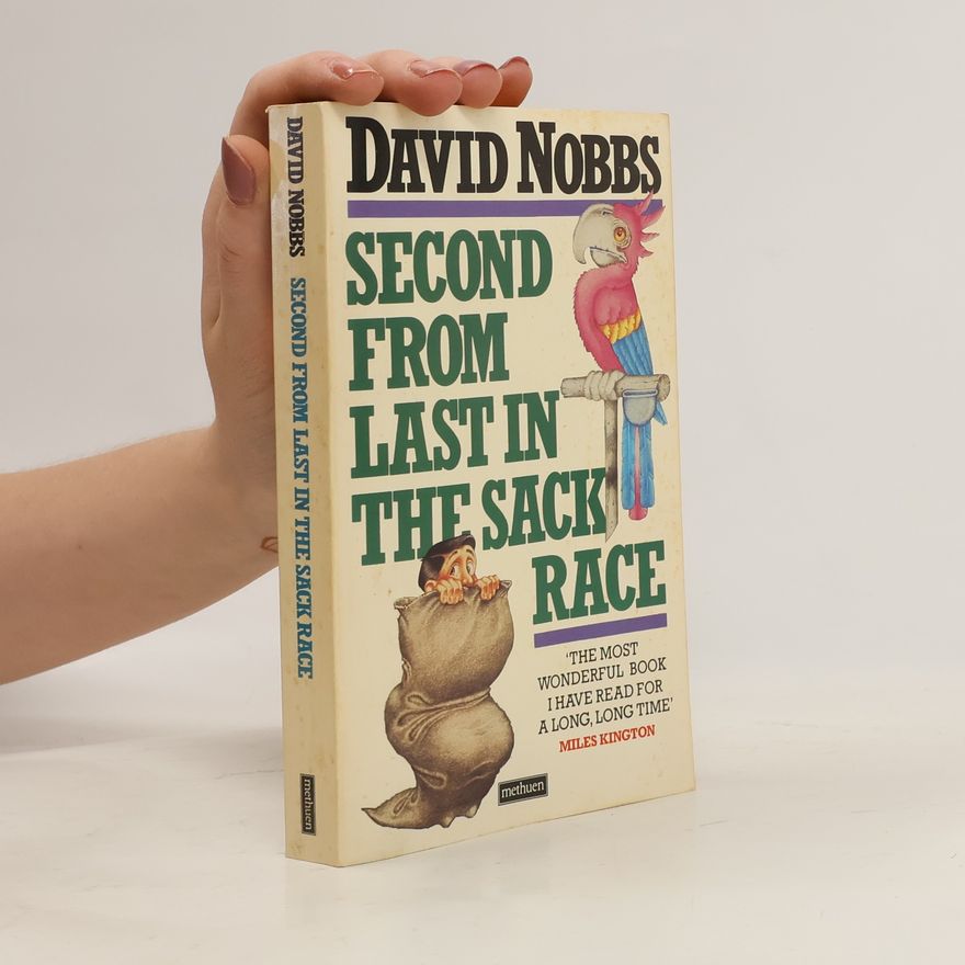 David Nobbs Second from Last in the Sack Race