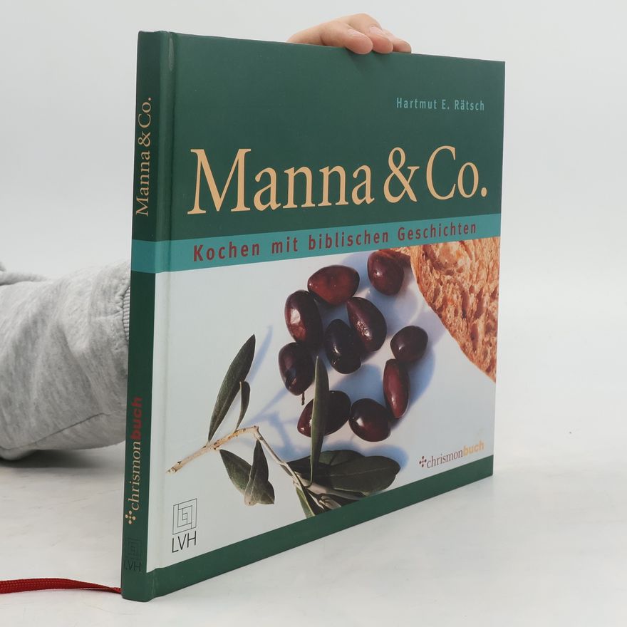 Hartmut E. Rätsch Manna & Co.