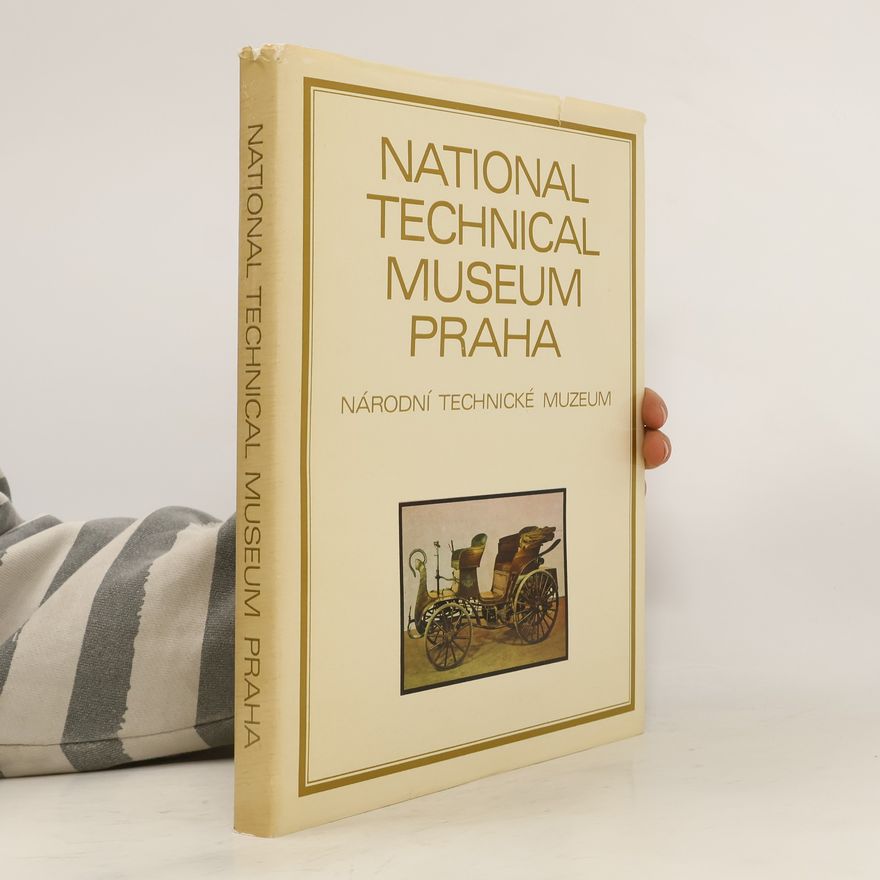 Jiří Majer National Technical Museum Praha: Národní technické muzeum