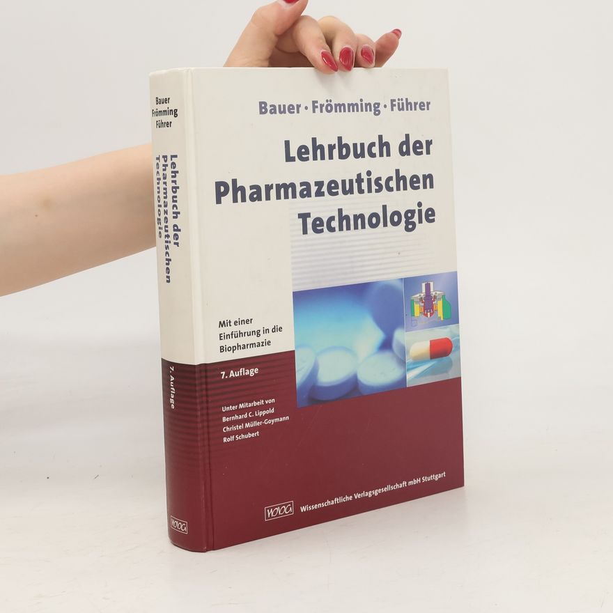 Kurt H. Bauer Lehrbuch der pharmazeutischen Technologie
