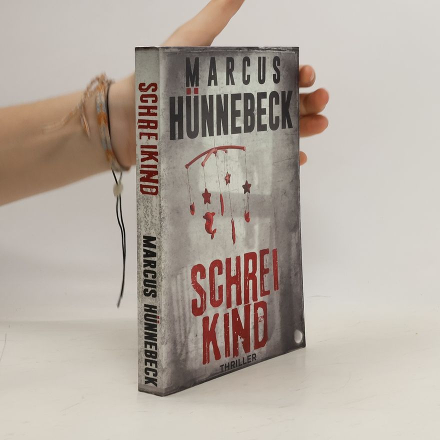 Marcus Hünnebeck Schreikind