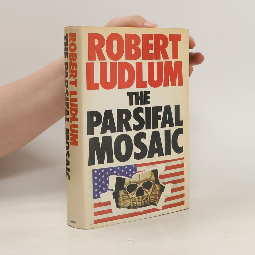 Robert Ludlum The Parsifal Mosaic