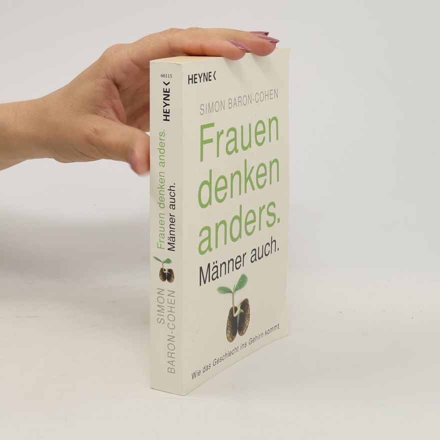 Simon Baron-Cohen Frauen denken anders - Männer auch
