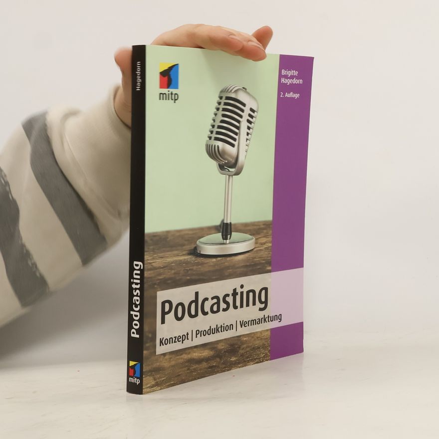 Brigitte Hagedorn Podcasting