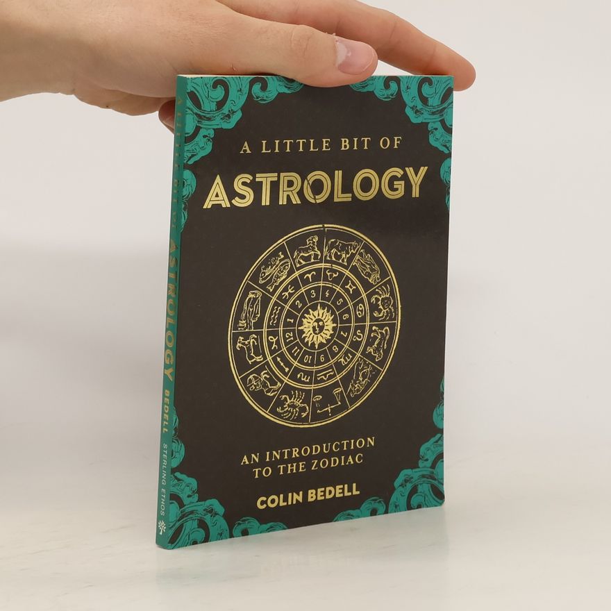 Colin Bedell A Little Bit of Astrology