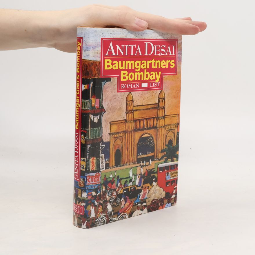 Anita Desai Baumgartners Bombay