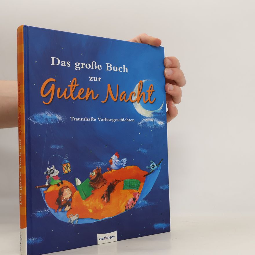 Ulrike Sauerhöfer Das große Buch zur Guten Nacht