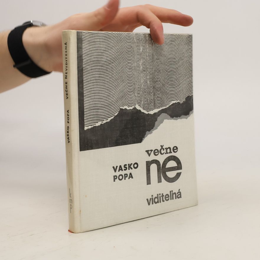 Vasko Popa Večne neviditeľná