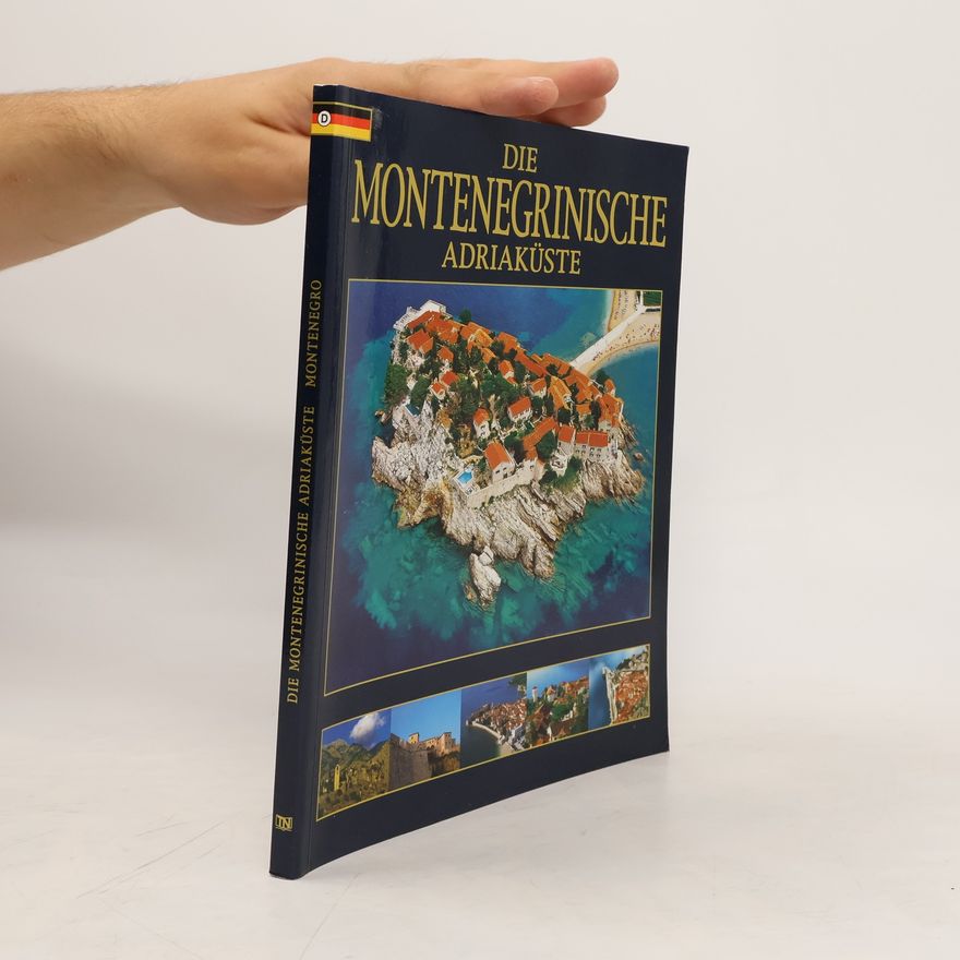 Various authors Die Montenegrinische Adriaküste