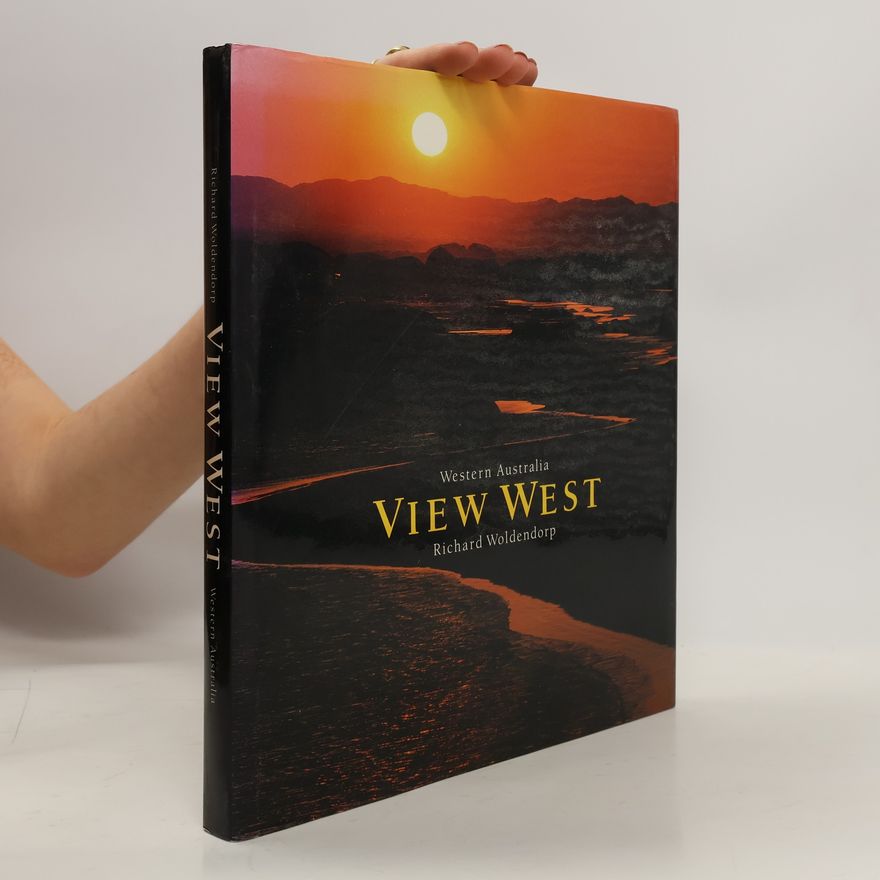 Richard Woldentrop View West : Western Australia