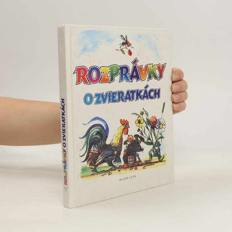 Autorenkollektiv Rozprávky o zvieratkách