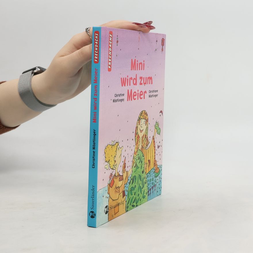 Christine Nöstlinger Mini wird zum Meier