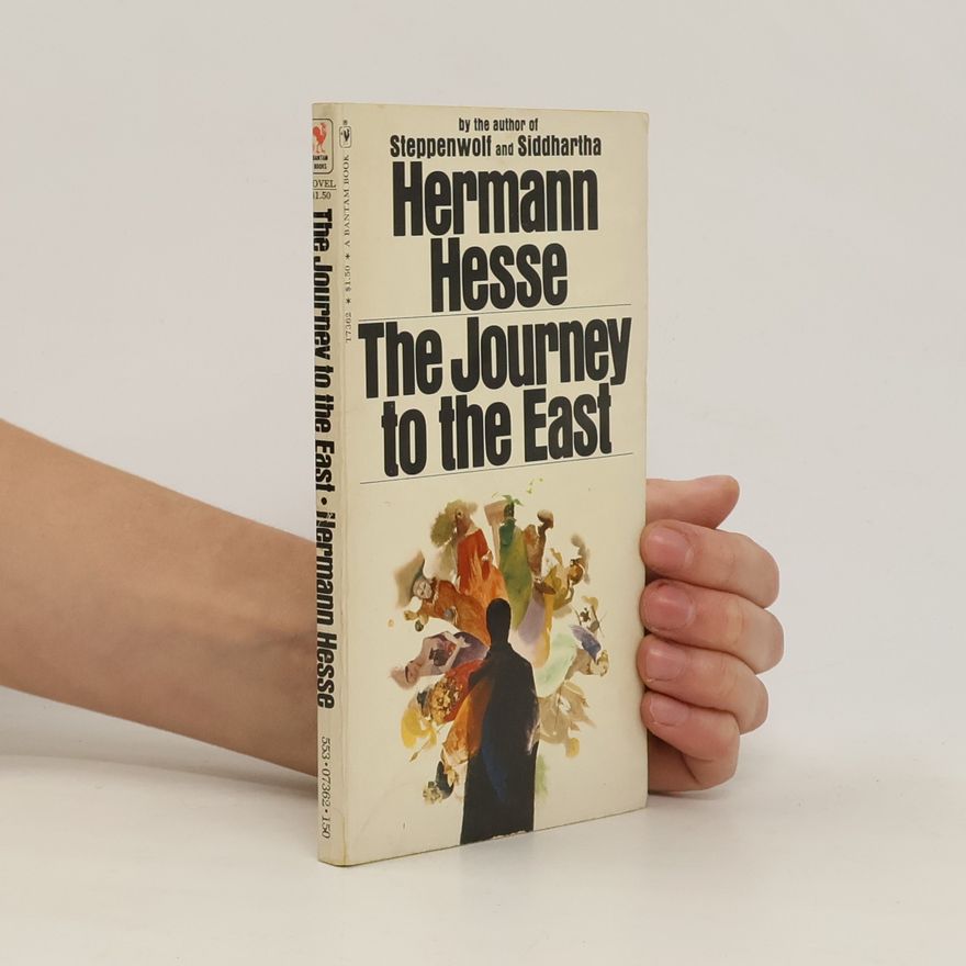 Hermann Hesse The Journey to the East