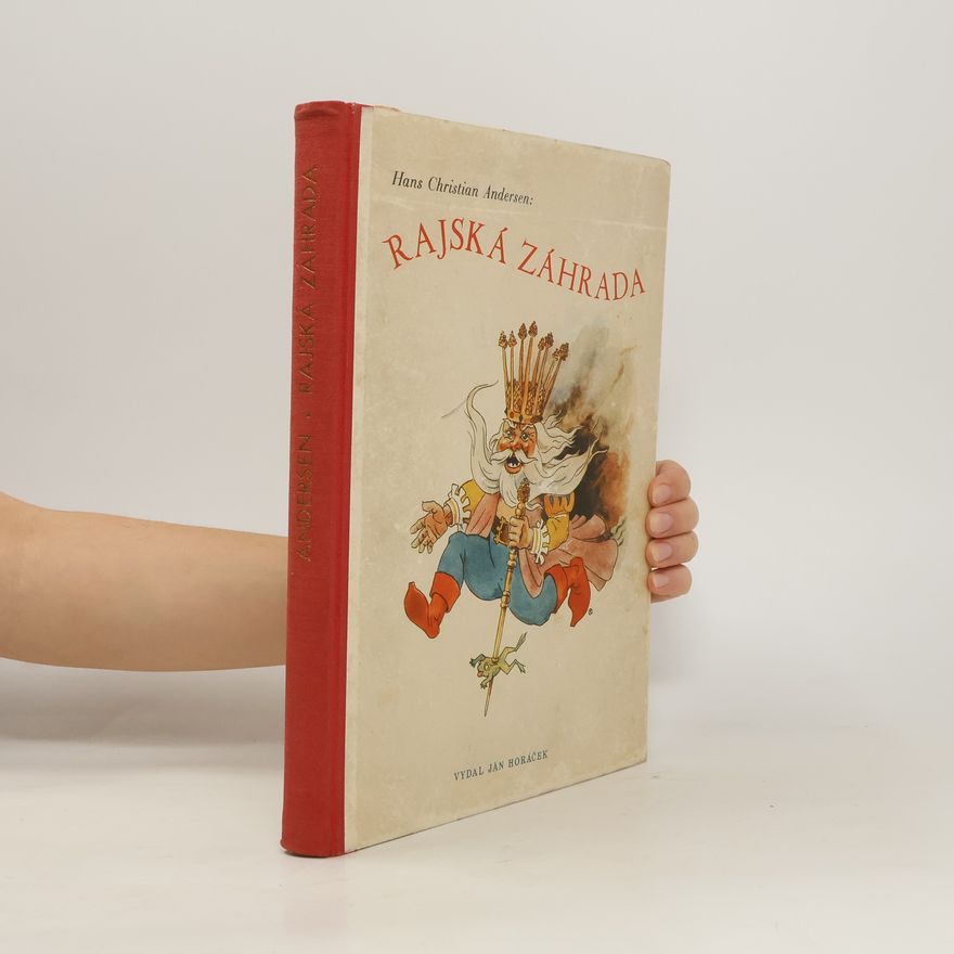 Hans Christian Andersen Rajská záhrada