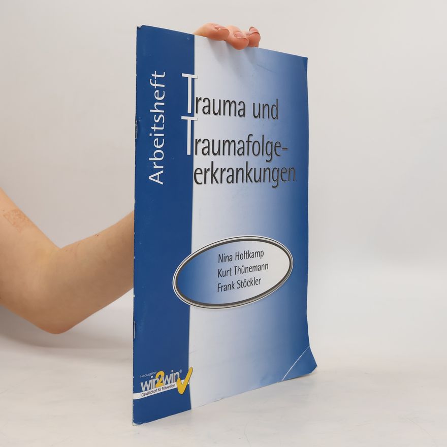 Various authors Trauma und Traumafolge-erkrankungen