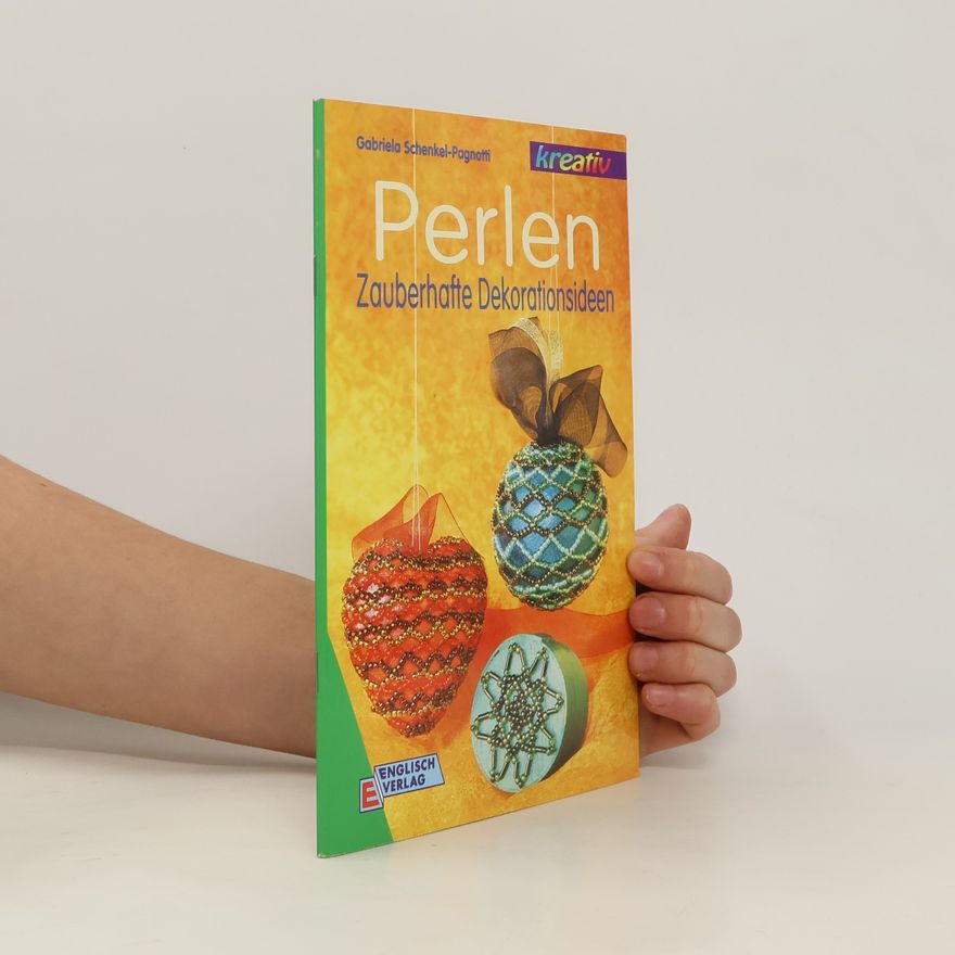Autorenkollektiv Perlen - zauberhafte Dekorationsideen