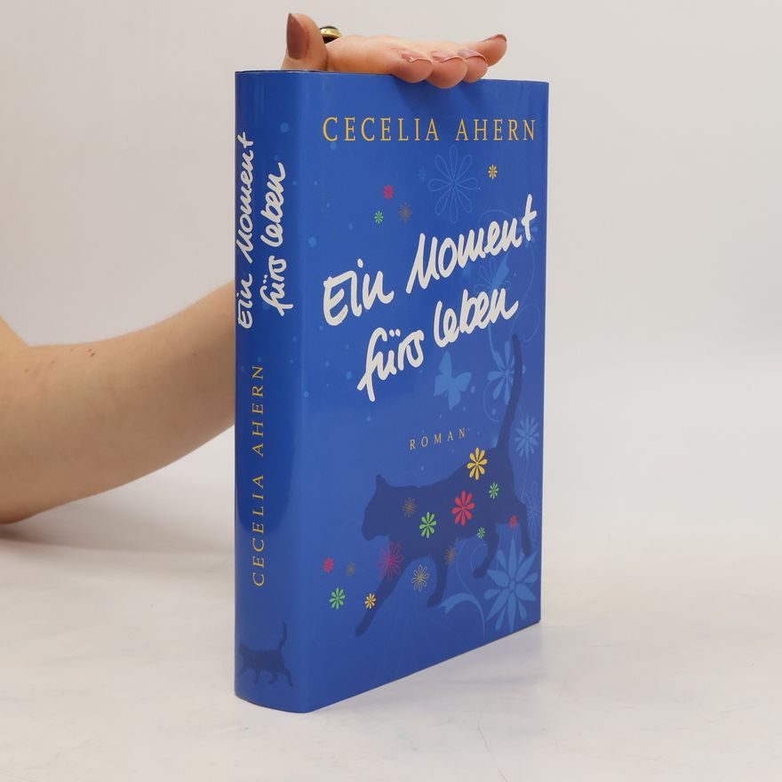 Cecelia Ahern Ein Moment für Leben