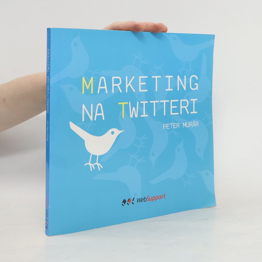 Peter Murár Marketing na Twitteri