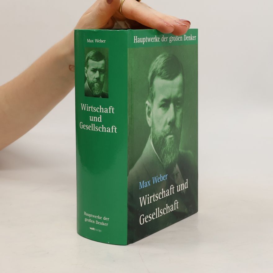 Max Weber Wirtschaft und Gesellschaft