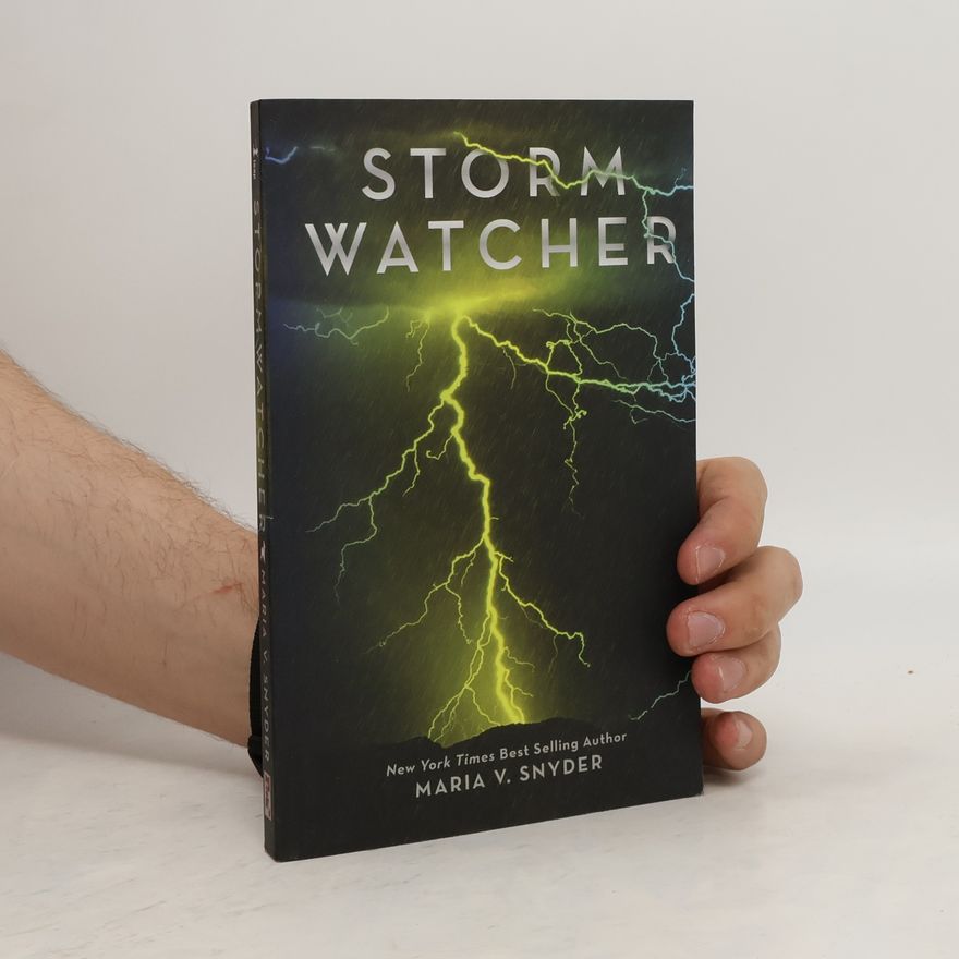 Maria V. Snyder Storm Watcher