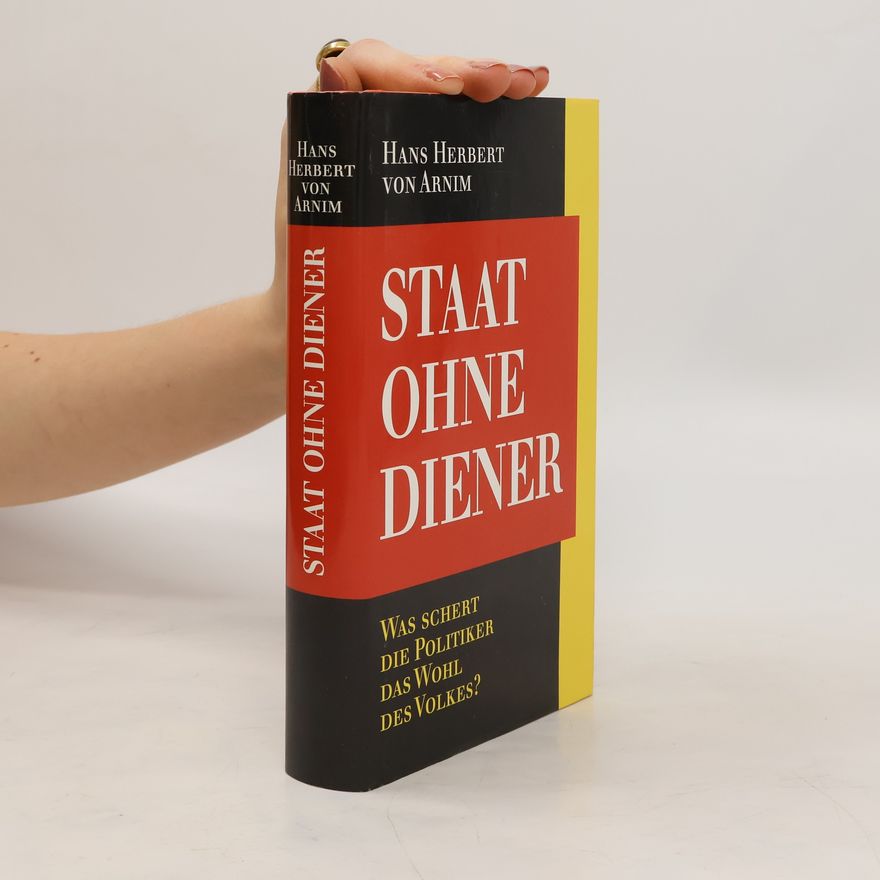 Hans Herbert von Arnim Staat Ohne Diener