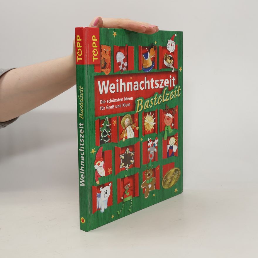 Kolektiv autorů Weihnachtszeit, Bastelzeit