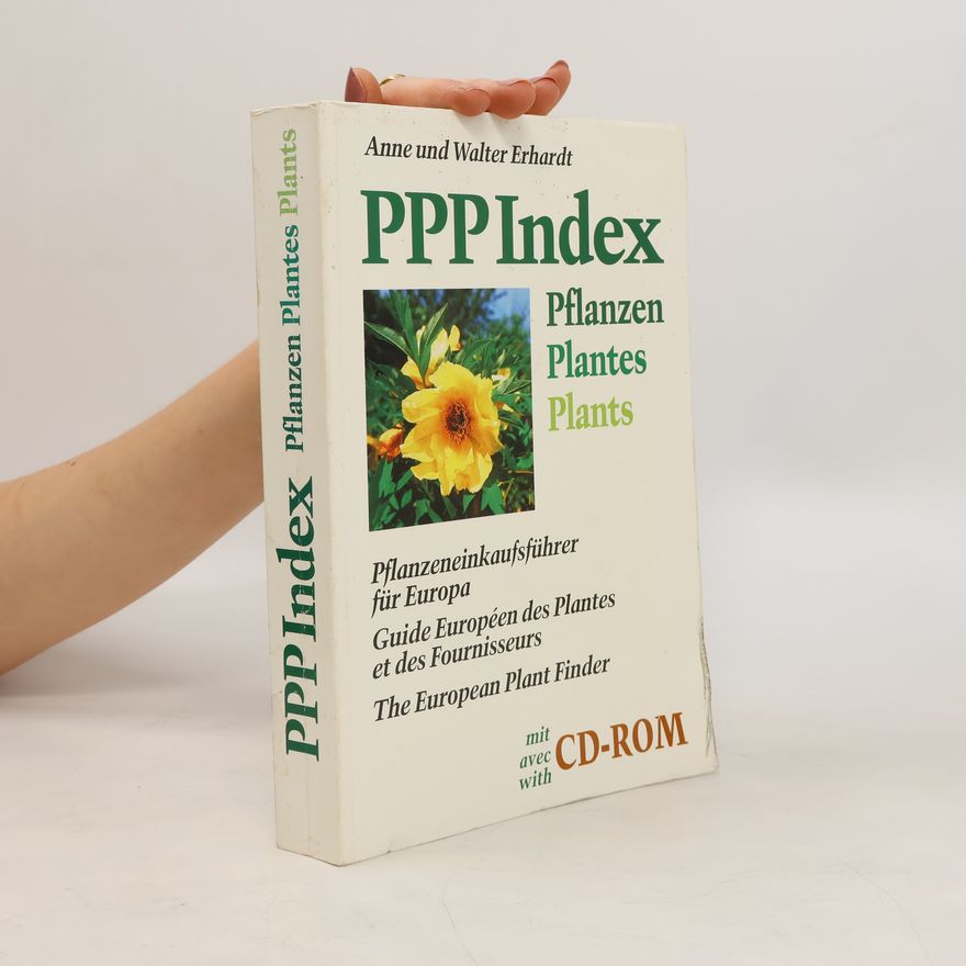 Anne Erhardt PPP Index. Pflanzen. Plantes. Plants