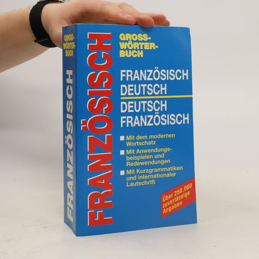 Kolektiv autorů Grosswörterbuch Französisch: Französisch - Deutsch, Deutsch - Französisch