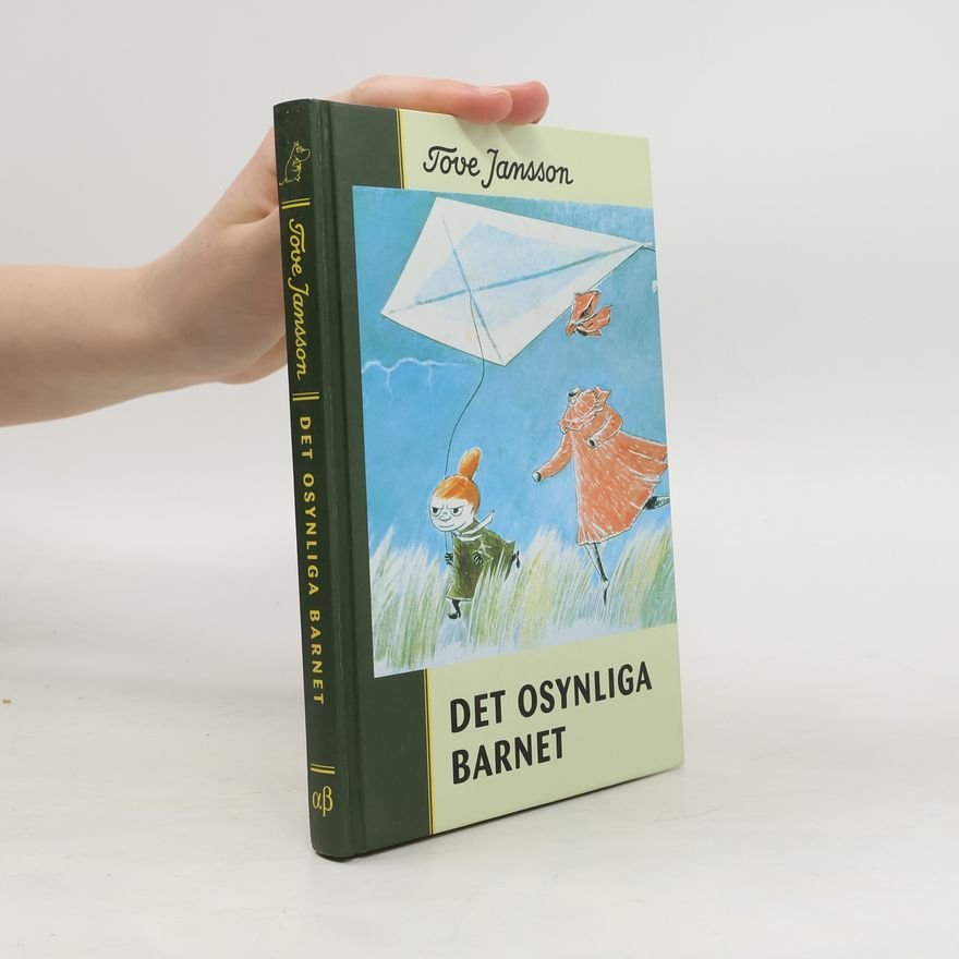 Tove Jansson Det osynliga barnet