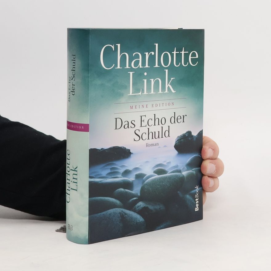 Charlotte Link Das Echo der Schuld