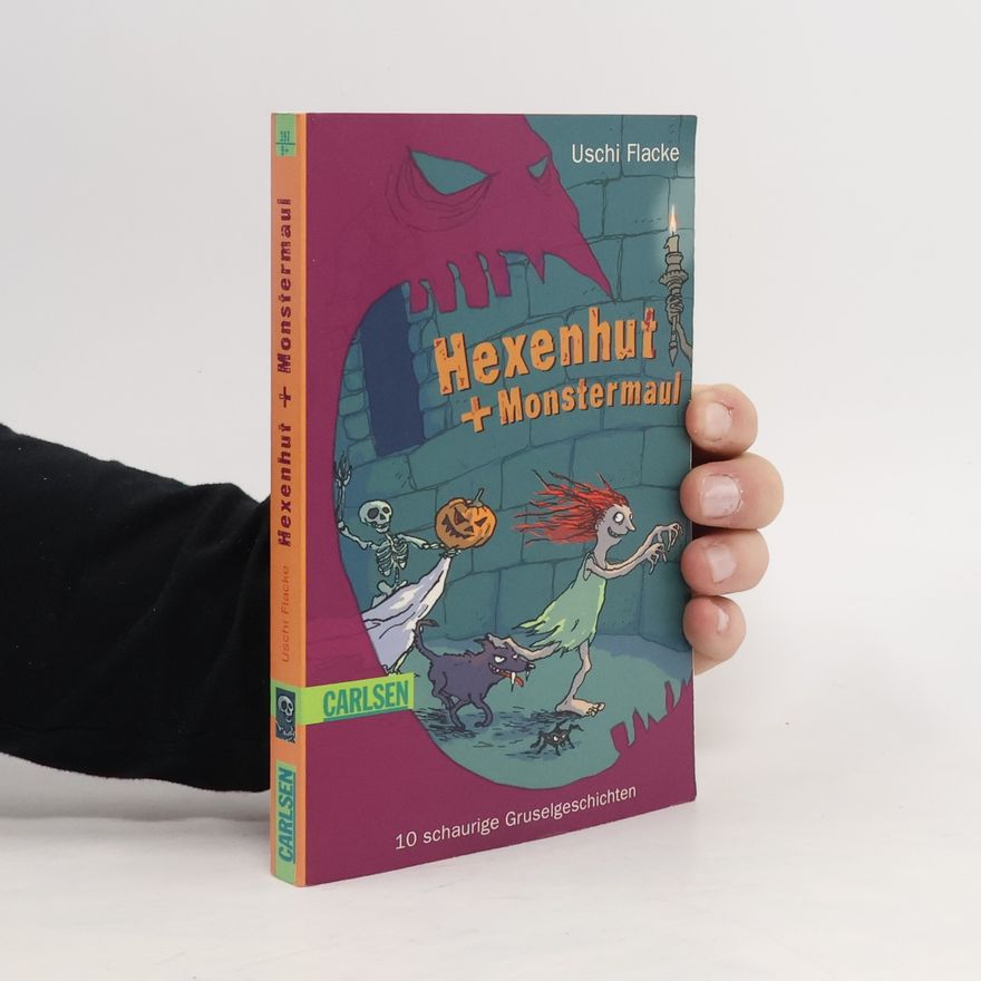 Uschi Flacke Hexenhut und Monstermaul